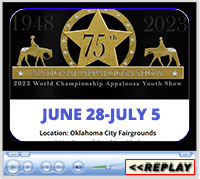 2023 National/Youth Appaloosa World Show, Oklahoma City Fairgrounds, Oklahoma City, OK - June 28-July 5, 2023
