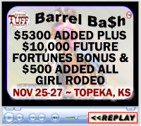 Barrel Bash™ ­$5300 added plus $10,000 Future Fortunes Bonus and $500 added All Girl Rodeo, Topeka, KS, Kansas Expo Centre, Nov 25-27, 2016