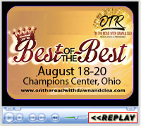 Best of the Best Barrel Race, On the Road with Dawn and Clea, Champions Center, Springfield, OH - August 18-20, 2023