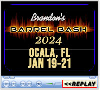 Brandon's Barrel Bash, Southeastern Livestock Pavilion, Ocala, FL - January 19-21, 2024