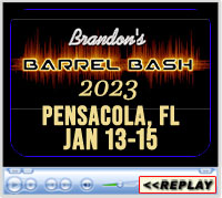 Brandon's Barrel Bash American Contender, Futurity & Derby,  Escambia County Equestrian Center, Pensacola, FL - January 13-15, 2023