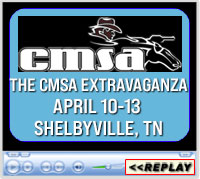The CMSA Extravaganza, Cooper Steel Arena, Shelbyville, TN - April 10-13, 2024