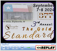 3rd Annual The Gold Standard, 377 Arena, Stephenville, Texas - September 7-8, 2024