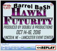 Barrel Bash and Hawki Futurity, Lancaster Events Center, Lincoln, NE - October 14-16, 2016