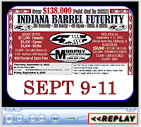 Indiana Barrel Futurity, Hoosier Horse Park, Edinburgh, IN - Sept 9-11, 2022