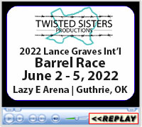 2022 Lance Graves International Barrel Race, Lazy E Arena, Guthrie, OK - June 3-5, 2022