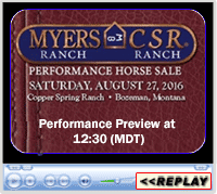 Myers Ranch - CSR Ranch 2nd Annual Performance Horse Sale, Bozeman, MT, August 27, 2016