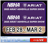 2025 NBHA Ariat Asheville Super Show, Western Carolina Agricultural Center, Fletcher, NC - February 28 - March 2, 2025