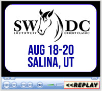 Southwest Desert Classic, Blackhawk Arena, Salina, UT - August 18-20, 2023