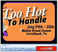 Too Hot To Handle, Mallet Event Center, Levelland, TX - July 24-26, 2026