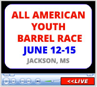 All American Youth Barrel Race, Kirk Fordice Equine Center, Jackson, MS - June 12-15, 2024